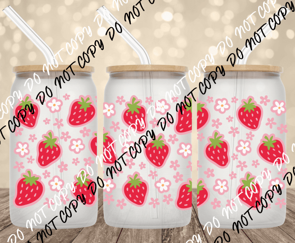 Strawberries UV transfer for 16 oz Glass Can - We Print U Press DTF Transfers