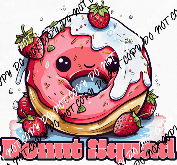 Strawberry Donut, Donut Squad DTF Transfer - We Print U Press DTF Transfers