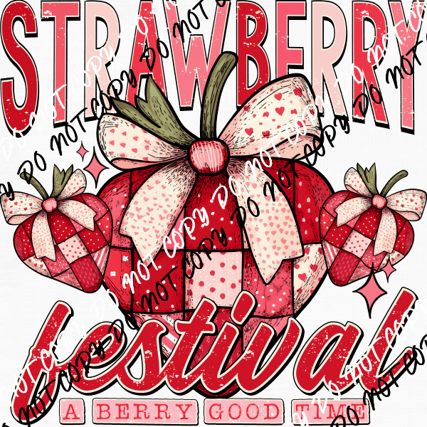 Strawberry Festival DTF Transfer - We Print U Press DTF Transfers