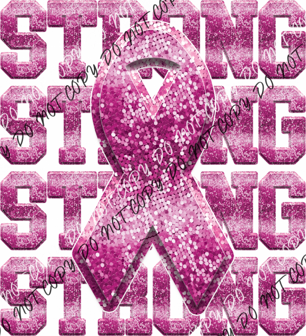 Strong Breast Cancer Ribbon Faux Sequins Dtf Transfer Transfers