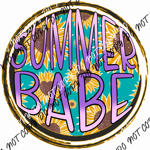 Summer Babe Floral DTF Transfer - We Print U Press DTF Transfers