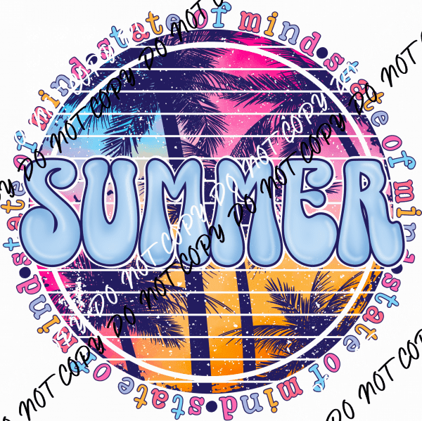 Summer State of Mind DTF Transfer - We Print U Press DTF Transfers