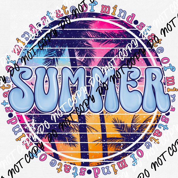 Summer State of Mind DTF Transfer - We Print U Press DTF Transfers