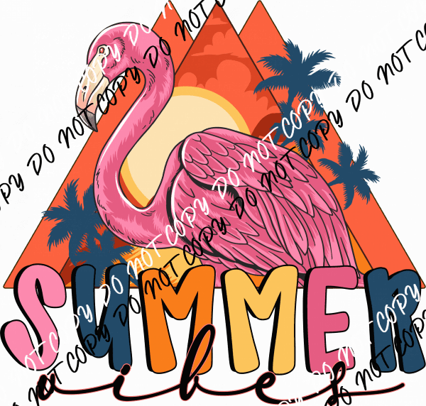 Summer Vibes Flamingo DTF Transfer - We Print U Press DTF Transfers