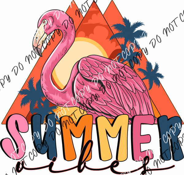 Summer Vibes Flamingo Dtf Transfer Rtp Transfers