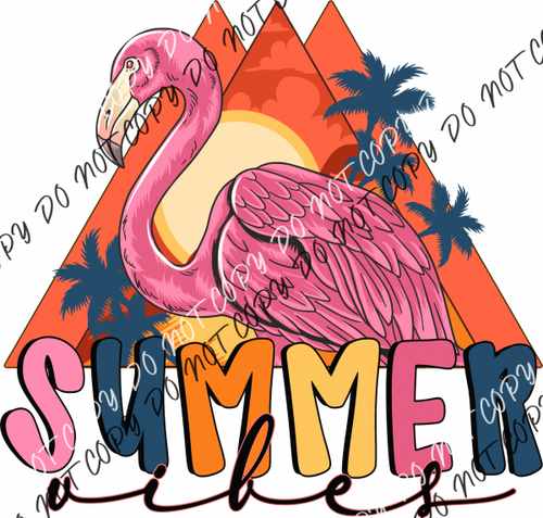 Summer Vibes Flamingo Dtf Transfer Rtp Transfers