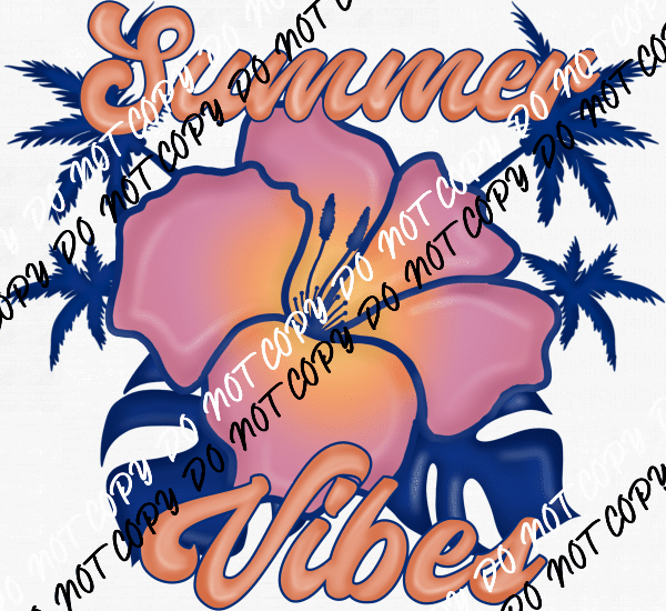 Summer Vibes Hibiscus DTF Transfer - We Print U Press DTF Transfers