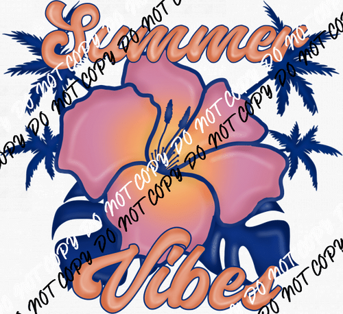 Summer Vibes Hibiscus DTF Transfer - We Print U Press DTF Transfers