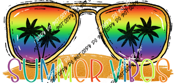 Summer Vibes Sunglasses DTF Transfer - We Print U Press DTF Transfers