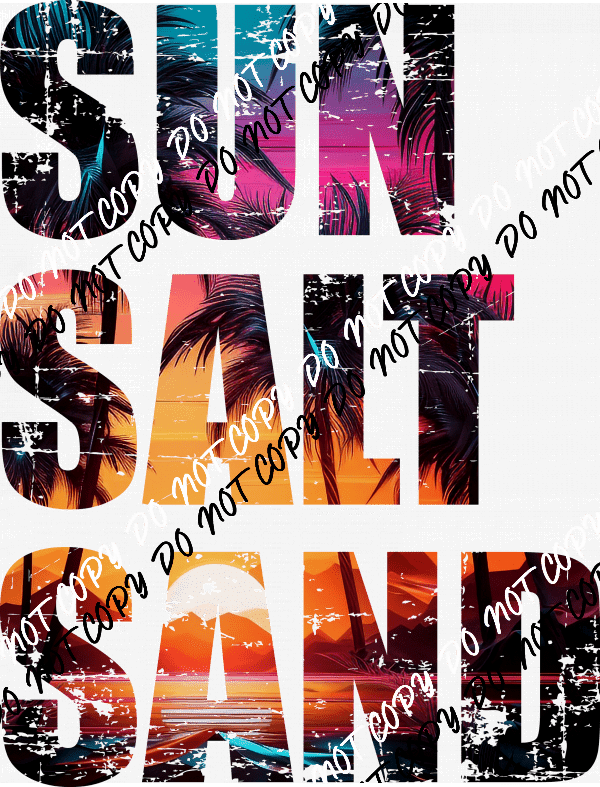 Sun Salt Sand DTF Transfer - We Print U Press DTF Transfers