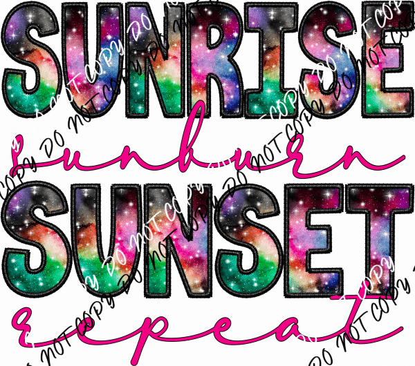 Sunrise Sunburn Sunset Repeat Faux Embroidery DTF Transfer - We Print U Press DTF Transfers