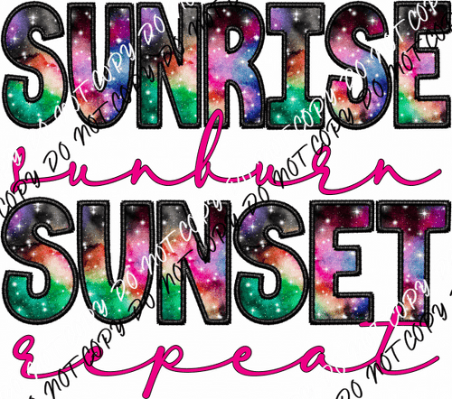 Sunrise Sunburn Sunset Repeat Faux Embroidery DTF Transfer - We Print U Press DTF Transfers