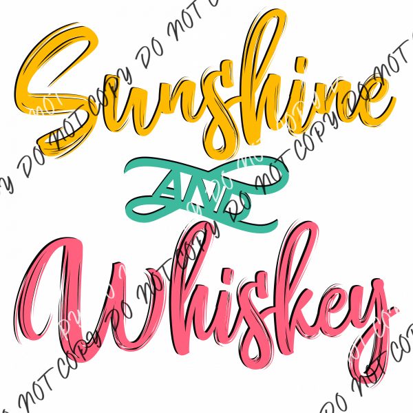 Sunshine And Whiskey Yellow Pink Text Dtf Transfer