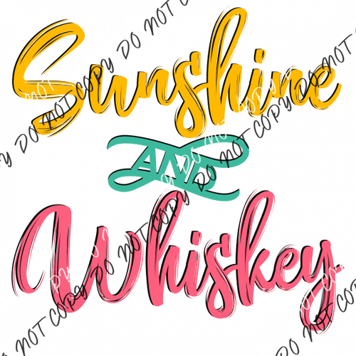 Sunshine And Whiskey Yellow Pink Text Dtf Transfer