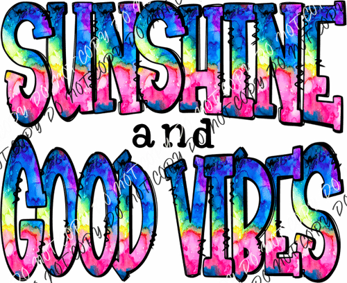 Sunshine Good Vibes Tie Dye Dtf Transfer Rtp Transfers