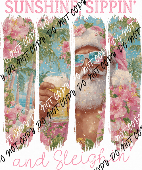 Sunshine Sippin’ and Sleighin’ Santa Brushstroke DTF Transfer - We Print U Press DTF Transfers