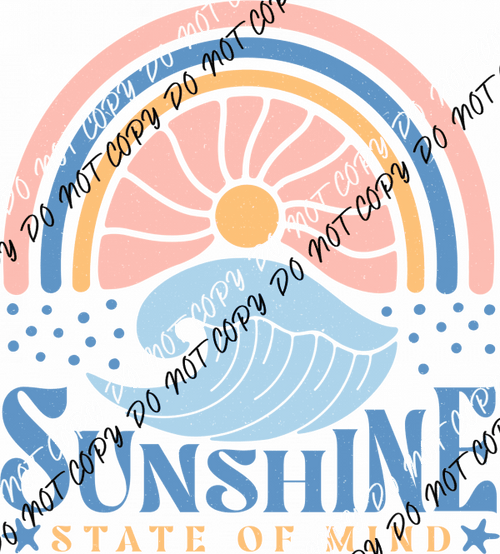 Sunshine Vibes State of Mind DTF Transfer - We Print U Press DTF Transfers
