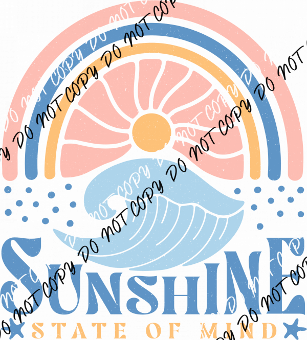 Sunshine Vibes State of Mind DTF Transfer - We Print U Press DTF Transfers