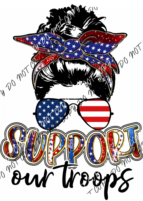 Support Our Troops Messy Bun Dtf Transfer