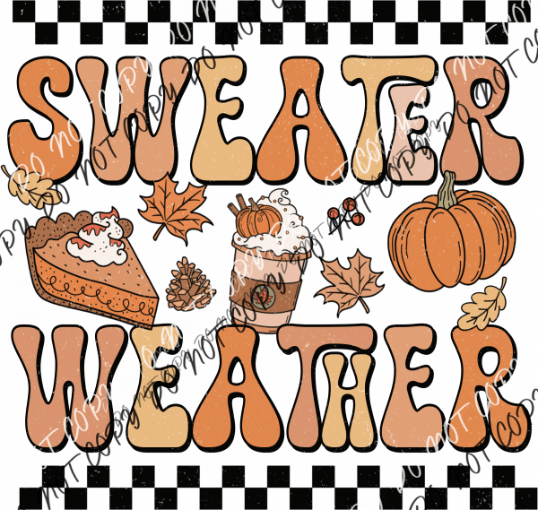 Sweater Weather Checker Board DTF Transfer - We Print U Press DTF Transfers