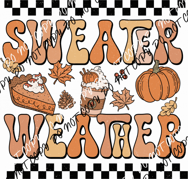 Sweater Weather Checker Board DTF Transfer - We Print U Press DTF Transfers