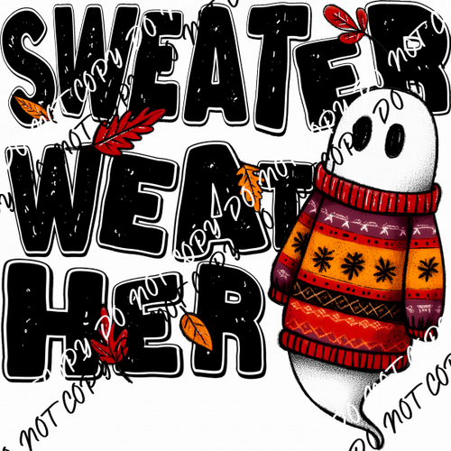 Sweater Weather Cute Ghost DTF Transfer - We Print U Press DTF Transfers