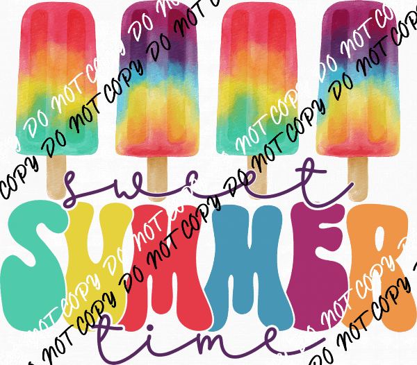 Sweet Summer Time Rainbow Popsicles DTF Transfer - We Print U Press DTF Transfers