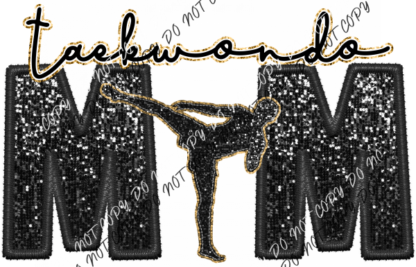 Taekwondo Mom Faux Sequin And Embroidery Dtf Transfer Rtp Transfers