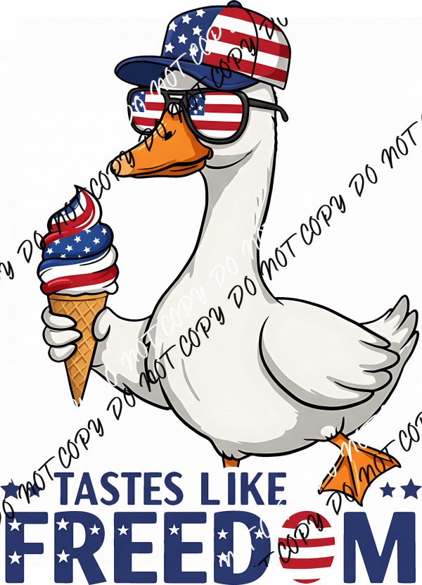 TASTES LIKE FREEDOM GOOSE DTF TRANSFER - We Print U Press DTF Transfers