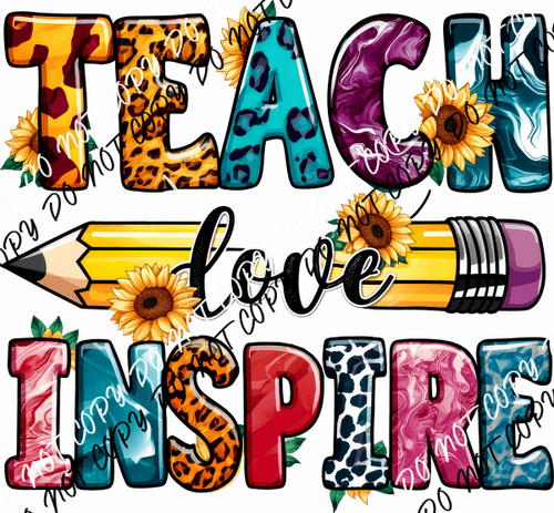 Teach Love Inspire Animal Print DTF Transfer - We Print U Press DTF Transfers