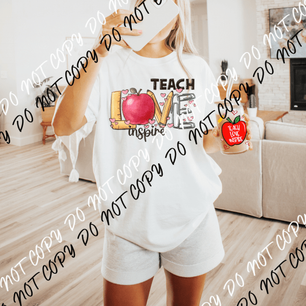 Teach Love Inspire DTF and UV Bundle - We Print U Press DTF Transfers