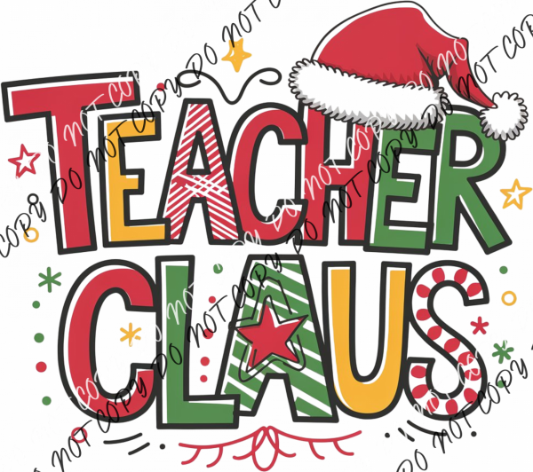Teacher Claus DTF Transfer RTP DTF Transfers