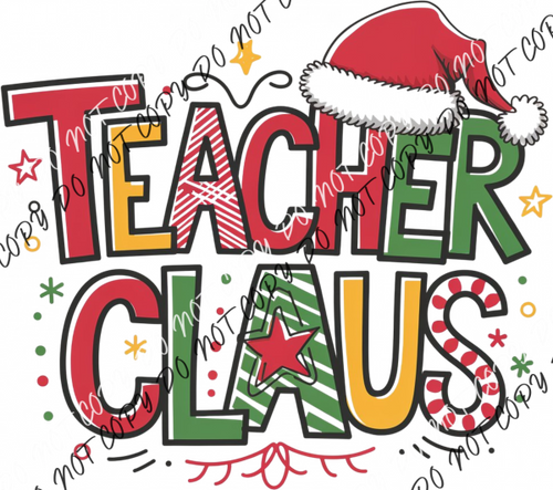 Teacher Claus DTF Transfer RTP DTF Transfers