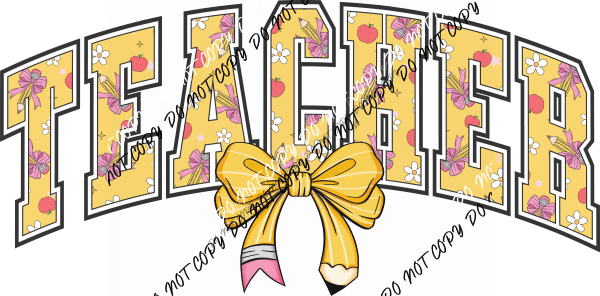 Teacher Coquette Pencil Bow DTF Transfer - We Print U Press DTF Transfers