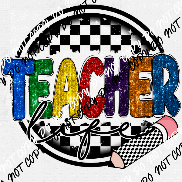 Teacher Life Checked Circle DTF Transfer (See Color Options) - We Print U Press DTF Transfers