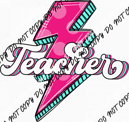 Teacher Pink Lightning Bolt DTF Transfer - We Print U Press DTF Transfers