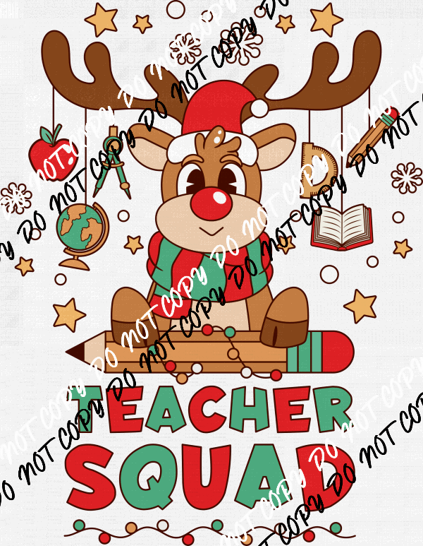 Teacher Squad Reindeer DTF Transfer - We Print U Press DTF Transfers