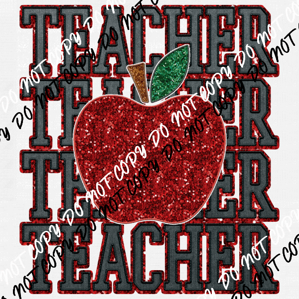 Teacher stacked with Apple faux sequin DTF Transfer - We Print U Press DTF Transfers