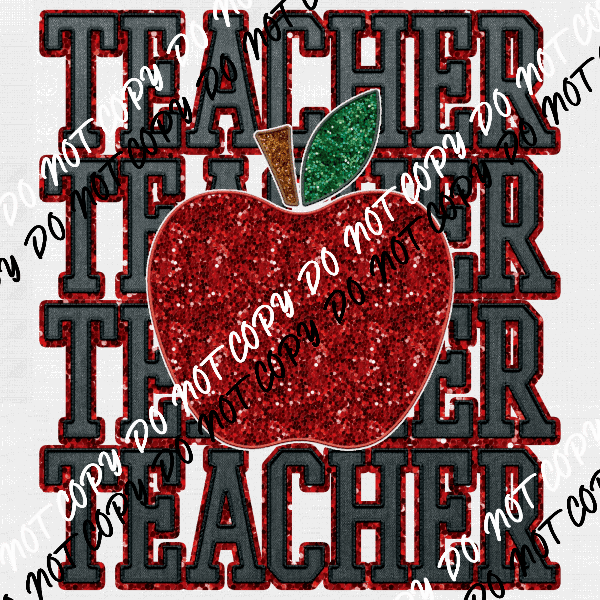 Teacher stacked with Apple faux sequin DTF Transfer - We Print U Press DTF Transfers