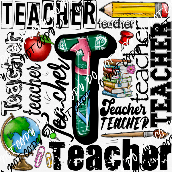 Teacher Word Collage DTF Transfer - We Print U Press DTF Transfers