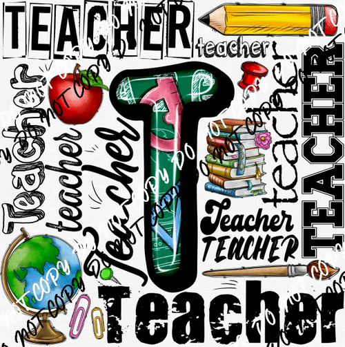 Teacher Word Collage DTF Transfer - We Print U Press DTF Transfers