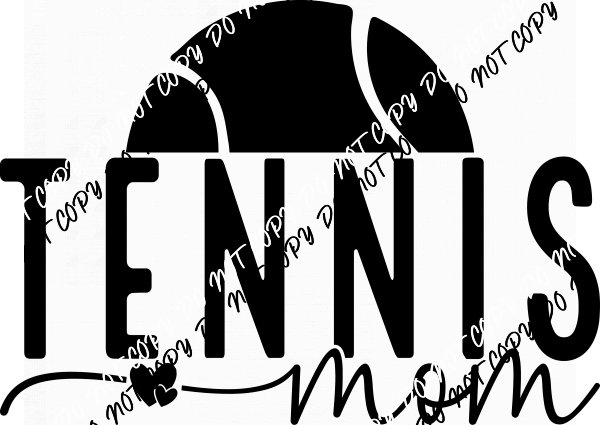 Tennis Mom DTF Transfer - We Print U Press DTF Transfers