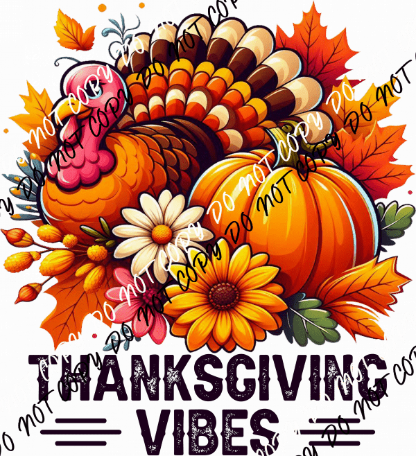 Thanksgiving Vibes Floral Turkey DTF Transfer - We Print U Press DTF Transfers