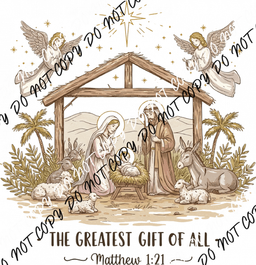 The Greatest Gift of All DTF Transfer - We Print U Press DTF Transfers