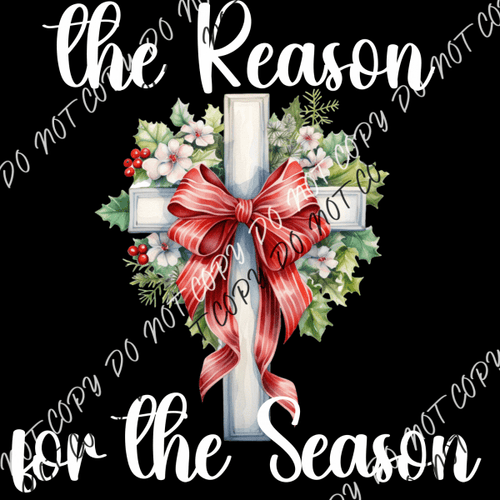 The Reason For The Season Cross White Print Or Black Dtf Transfer Pocket Size 3 / Transfers