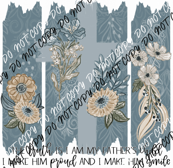 The Truth Is In My Faith DTF Transfer - We Print U Press DTF Transfers