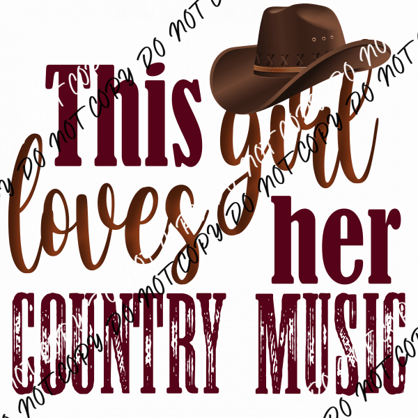 This Girl Loves Her Country Music DTF Transfer - We Print U Press DTF Transfers