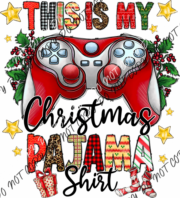 This Is My Christmas Pajama Shirt Game Controller Dtf Transfer Rtp Transfers