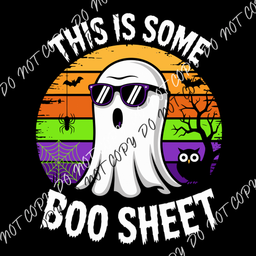 This Is Some Boo Sheet Sunset DTF Transfer RTP DTF Transfers