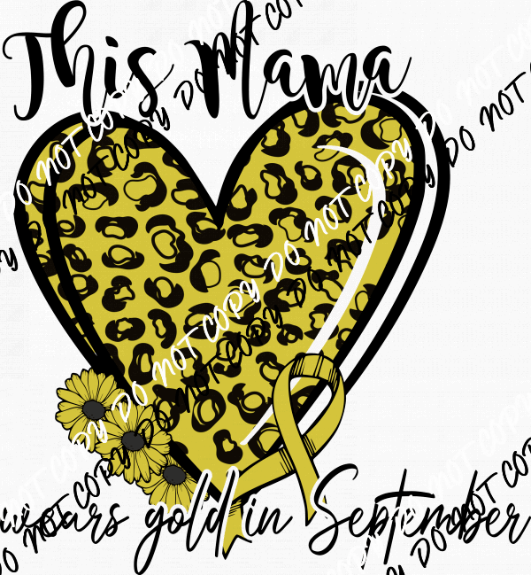 This Mama Wears Gold in September Leopard Heart DTF Transfer - We Print U Press DTF Transfers